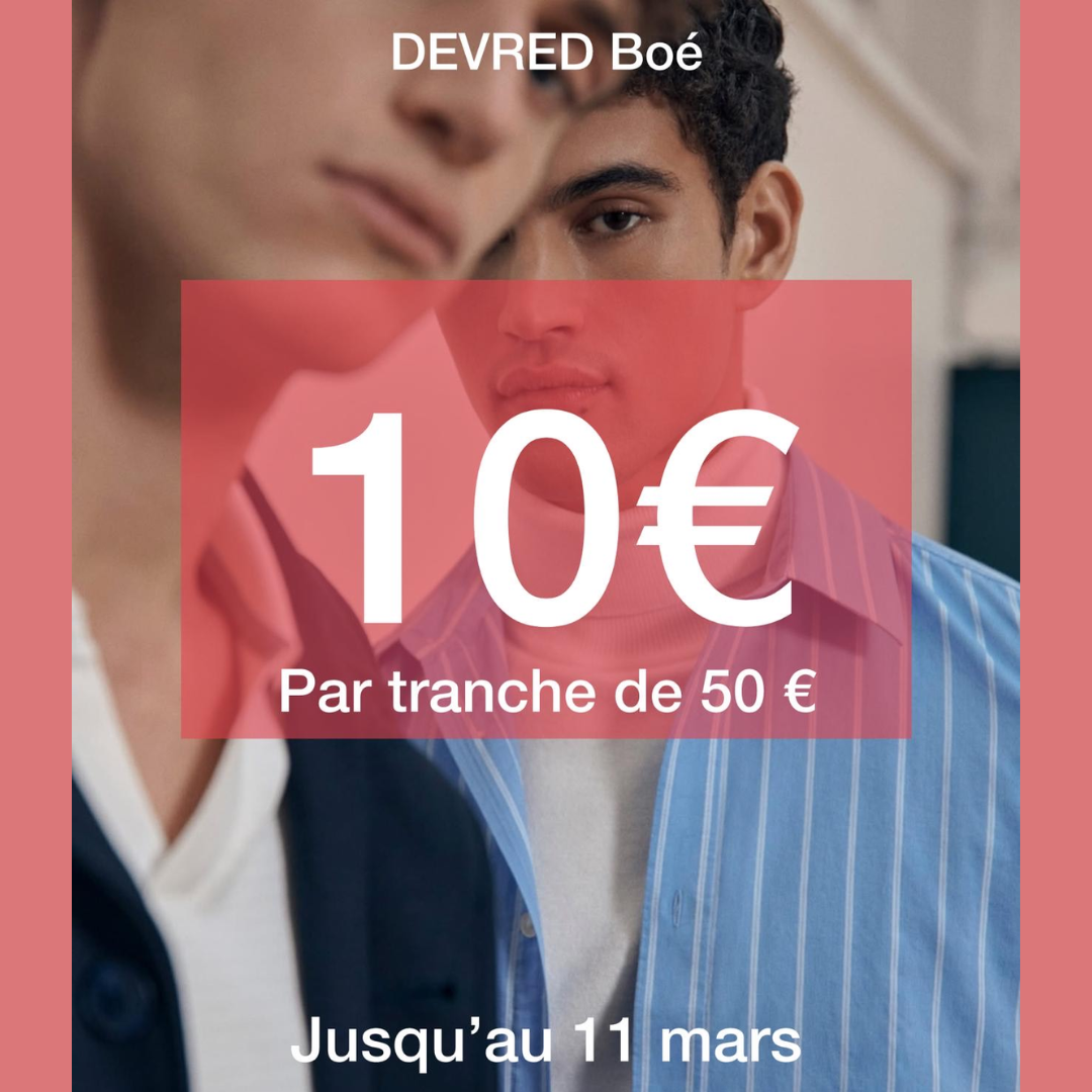 O Green - 10€ offerts tous les 50€ chez Devred ! - o green devred - 1